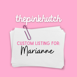 Custom Listing for Marianne